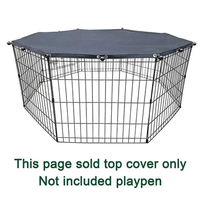 Dog or Puppy Playpen Covered from Sun and Rain, Rain Proof Cover,  Fits 8 Panels Dog Pen For Outdoor or Indoor, Escape-Proof